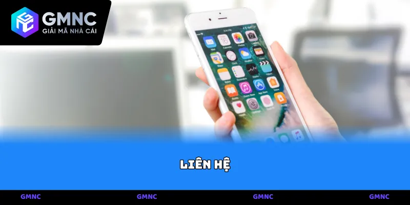 Hệ thống liên hệ đa nền tảng tại GMNC